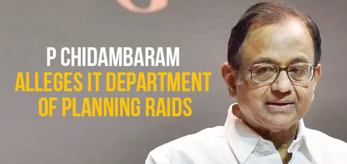 Lok Sabha Elections – P Chidambaram Alleges IT Department Of Planning Raids, Lok Sabha elections 2019,elections 2019, P Chidambaram latest news, IT raids Chidambaram, Income Tax raids, General election 2019, Chidambaram alleges government, P Chidambaram Lok Sabha election campaign, Mango News