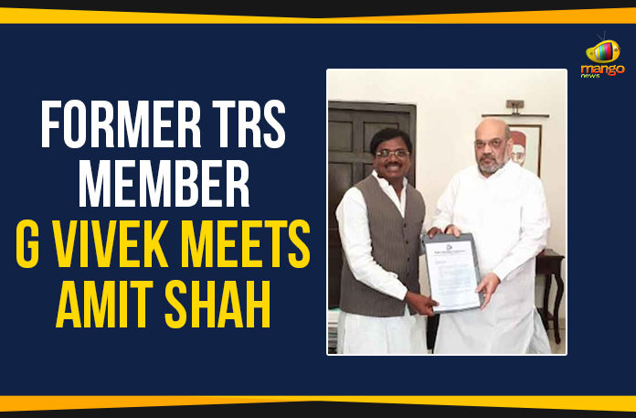 Former TRS Member G Vivek Meets Amit Shah, Former Congress and TRS MP Vivekanand meets Amit Shah, Former TRS MP Vivek to Join BJP, Home Minister and former BJP president Amit Shah, Mango News, protect government buildings in Hyderabad, Section 8 AP Reorganisation Act, new Secretariat building in Telangana
