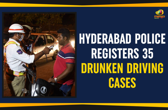 Hyderabad Police Registers 35 Drunken Driving Cases, drunken drive check in Hyderabad, Hyderabad Drunken Drive Checking, Mango News,35 caught drunk driving, drunk and drive court fine in Hyderabad 2019, drunk and drive challan amount in Hyderabad, drunk and drive case procedure in Hyderabad