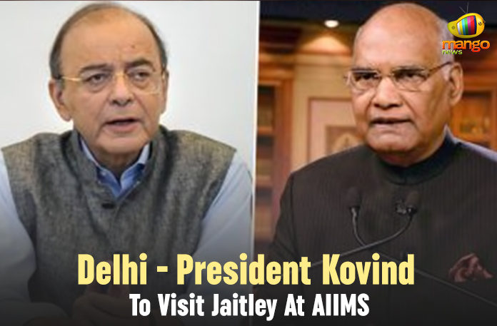 President Kovind To Visit Jaitley At AIIMS,Mango News,President Kovind to visit Arun Jaitley at AIIMS today,President Ram Nath Kovind to visit Arun Jaitley at AIIMS,Arun Jaitley health - President Kovind to visit AIIMS soon,President Kovind to visit Jaitley at AIIMS,Ram Nath Kovind expected to visit Arun Jaitley at AIIMS today,Arun Jaitley in Critical Condition President Kovind to Visit Him at AIIMS,President Ram Nath Kovind to visit ailing Arun Jaitley at AIIMS today