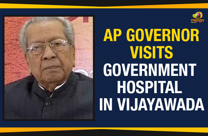 AP Governor Visits Government Hospital In Vijayawada,Mango News,Government Hospitals in Vijayawada,Andhra Pradesh Latest News,Andhra Pradesh Political News,AP Governor Biswa Bushan Harichandan Visits Government Hospital In Vijayawada,Andhra Pradesh Governor Biswa Bushan Harichandan Visits Government Hospital In Vijayawada