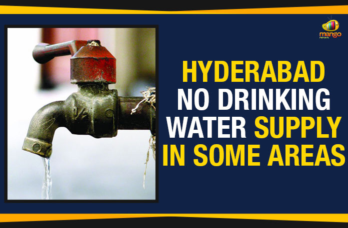 HMWSSB, HMWSSB Latest News, Hyderabad – No Drinking Water Supply In Some Areas, hyderabad latest news updates, Hyderabad Metropolitan Water Supply and Sewerage Board, latest news hyderabad, Mango News, No Drinking Water Supply, No Drinking Water Supply In Hyderabad, No Drinking Water Supply In Some Areas, No Drinking Water Supply In Some Areas In Hyderabad
