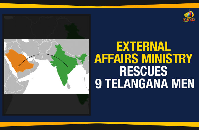 External Affairs Ministry Rescues 9 Telangana Men Andhra Pradesh and Telangana Latest News, External Affairs Ministry Rescued 9 Men, External Affairs Ministry Rescues 9 Telangana Men, External Affairs Ministry Rescues Telangana Men, KTR Telangana latest news, latets news telangana 2019, Mango News, men were stuck in Saudi Arabia, Telangana Political Live Updates, Telangana Political Updates, Telangana Political Updates 2019