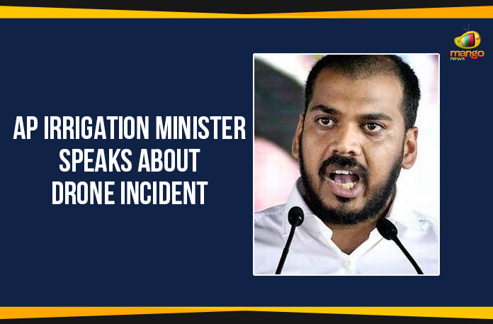 AP Irrigation Minister Speaks About Drone Incident,Mango News,Government Hospitals in Vijayawada,Andhra Pradesh Latest News,Andhra Pradesh Political News,Two Persons Operated Drones over the Chandrababu house,Mango News,Andhra Pradesh Latest News,Andhra Pradesh Political News,Two men nabbed for flying drone over Chandrababu Naidu House,Flying drones over Chandrababu Naidu residence,Two men nabbed for flying drone over Chandrababu residence