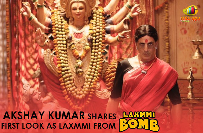 Akshay-Kumar-Shares-First-Look-As-Laxmmi-From-Laxmmi-Bomb Akshay Kumar Latest Movie, Akshay Kumar Latest Movie News, akshay kumar latest updates, Akshay Kumar Shares First Look As Laxmmi, Akshay Kumar Shares First Look As Laxmmi From Laxmmi Bomb, Akshay Kumar Shares First Look From Laxmmi Bomb, bollywood updates, Mango News