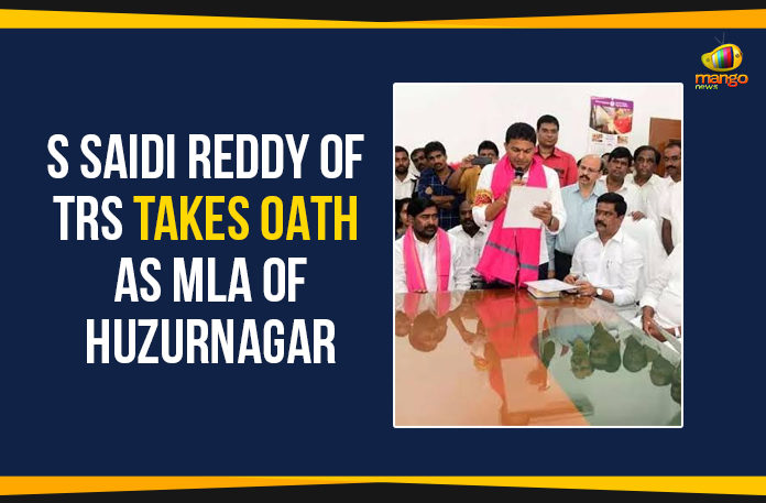 Huzurnagar Assembly Constituency, Mango News, Pocharam Srinivas Reddy, Political Updates 2019, S Saidi Reddy Of TRS Takes Oath As MLA, S Saidi Reddy Of TRS Takes Oath As MLA Of Huzurnagar, Saidi Reddy Of TRS Takes Oath As MLA Of Huzurnagar, Telangana, Telangana Breaking News, Telangana Political Live Updates, Telangana Political Updates, Telangana Political Updates 2019, Telangana Rashtra Samithi
