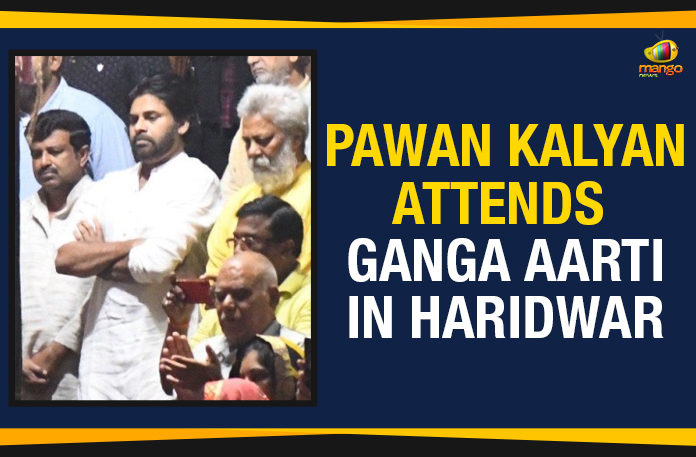 Pawan-Kalyan-Attends-Ganga-Aarti-In-Haridwar Pawan Kalyan Attends Ganga Aarti In Haridwar,Mango News,Pawan Kalyan Attends Ganga Aarti,JanaSena Chief Pawan Kalyan At Ganga Aarti,Ganga Aarti at Haridwar,Pawan Kalyan Attends Ganga Aarti With Public,Pawan Kalyan Latest News 2019
