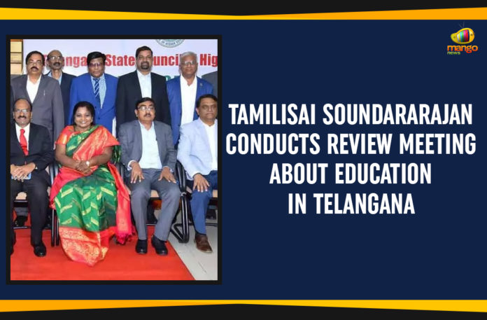 Education In Telangana, Governor Review Meeting About Education In Telangana, Governor Tamilisai Soundararajan, Mango News, Political Updates 2019, Tamilisai Soundararajan Conducts Review Meeting, Tamilisai Soundararajan Conducts Review Meeting About Education In Telangana, Tamilisai Soundararajan Review Meeting About Education In Telangana, Telangana, Telangana Breaking News, Telangana Political Live Updates, Telangana Political Updates, Telangana Political Updates 2019