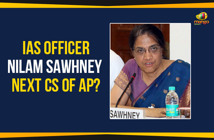 IAS-Officer-Nilam-Sawhney-Next-CS-Of-AP Ap Political Live Updates 2019, AP Political News, AP Political Updates, AP Political Updates 2019, IAS Officer Nilam Sawhney Next CS, IAS Officer Nilam Sawhney Next CS Of AP, Indian Administrative Service, Mango News, New Chief Secretary Of AP, Nilam Sawhney As New Chief Secretary Of AP, Nilam Sawhney Next CS Of AP, Y.S. Jagan Mohan Reddy, Yuvajana Sramika Rythu Congress Party