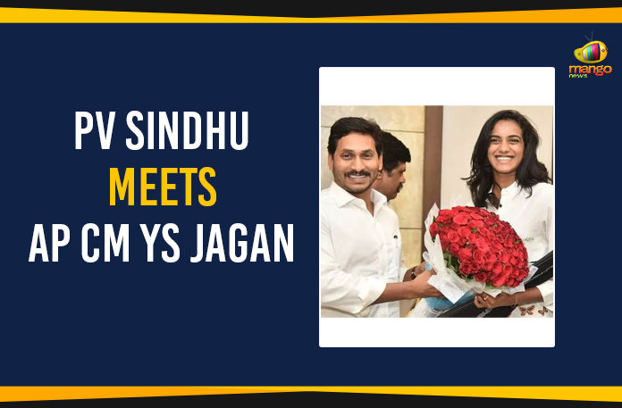 PV-Sindhu-Meets-AP-CM-YS-Jagan-Mohan-Reddy Ap Political Live Updates 2019, AP Political News, AP Political Updates, AP Political Updates 2019, Mango News, PV Sindhu Meets AP CM YS Jagan In Amaravathi, PV Sindhu With YS Jagan, World Badminton Championship Winner PV Sindhu, Yuvajana Sramika Rythu Congress Party