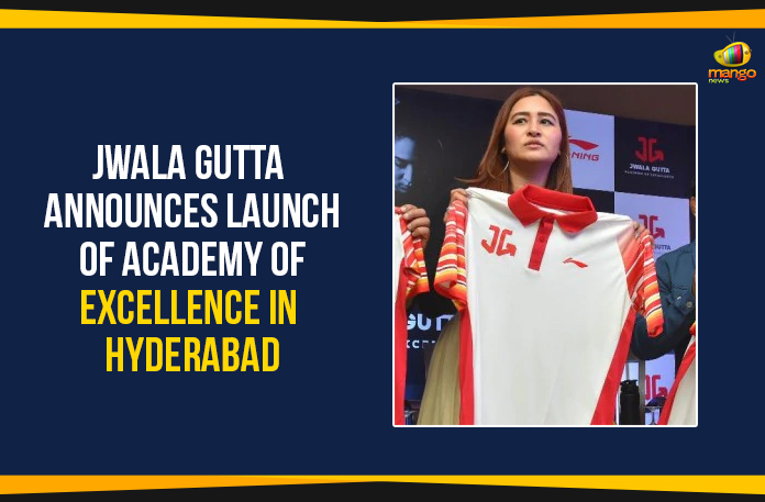 Jwala-Gutta-Announces-Launch-Of-Academy-Of-Excellence-In-Hyderabad 2019 Latest Sport News, 2019 Latest Sport News And Headlines, Academy Of Excellence In Hyderabad, Gutta Jwala Sports Academy, Jwala Gutta Academy Of Excellence, Jwala Gutta Announces Launch Of Academy Of Excellence, Latest Sports News, latest sports news 2019, Mango News, sports news