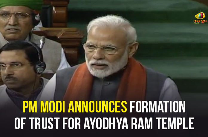 Manog-News-portal-english-1 Ayodhya Ram Temple, Ayodhya Ram Temple Latest News, Mango News, National News Headlines Today, national news updates 2020, Parliament Budget Session, PM Modi About Ayodhya Ram Temple, Prime Minister Narendra Modi, Trust For Ayodhya Ram Temple