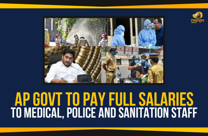 AP-Govt-To-Pay-Full-Salaries-To-Medical,-Police-And-Sanitation-Staff