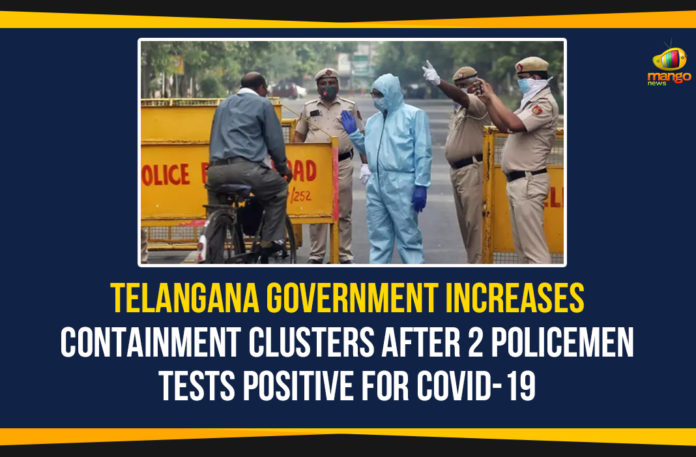 Telangana-Government-Increases-Containment-Clusters-After-2-Policemen-Tests-Positive-For-COVID-19 Containment Clusters Of COVID-19 Zones, Corona Containment Zones, Coronavirus, Coronavirus Breaking News, coronavirus latest news, Coronavirus live updates, COVID-19, Telangana, Telangana Containment Clusters, telangana police coronavirus, TRS Increases Containment Clusters