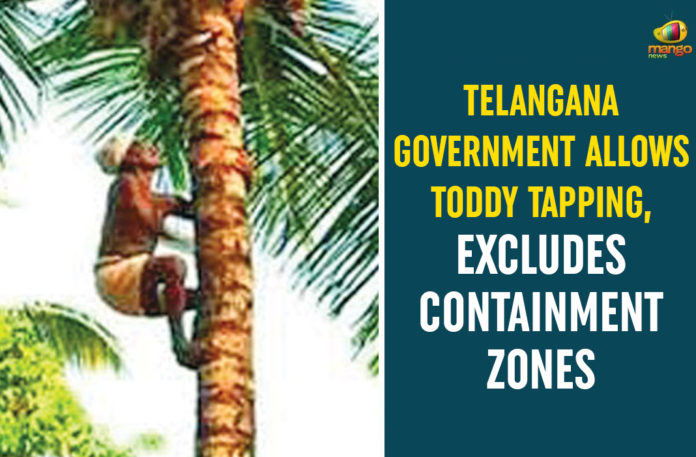 Telangana-Government-Allows-Toddy-Tapping,-Excludes-Containment-Zones Govt lifts curbs on toddy shops, Telangana Goverment, Telangana Govt Gives Permission To Toddy Sales, Telangana News, Telangana News Updates, Telangana Toddy Sales, Toddy Sales, Toddy Sales In telangana, toddy shops, toddy shops in telangana