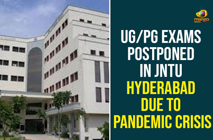UGPG-Exams-Postponed-In-JNTU-Hyderabad-Due-To-Pandemic-Crisis Hyderabad, JNTU Hyderabad, JNTU Hyderabad Exams, JNTU Hyderabad Exams Postponed, JNTUH, JNTUH Btech, JNTUH Latest Updates, PG Exams Postponed, PG Exams Under JNTU-Hyderabad Postponed, Telangana, UG Exams Postponed, UG/PG Exams Postponed, UG/PG Exams Postponed In Hyderabad