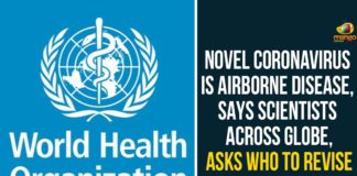 Coronavirus, Coronavirus Is Airborne Disease, coronavirus news, Coronavirus outbreak, Coronavirus Pandemic, Coronavirus Precautions, Coronavirus Prevention, Coronavirus Symptoms, Coronavirus Total Cases, Coronavirus Update, Coronavirus updates Live, COVID-19, Novel Coronavirus Is Airborne Disease Says Scientists, WHO To Revise Rec, World Health Organization