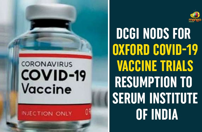 IMG-20200916-WA0014 Clinical Trials Of Oxford Covid-19 Vaccine, COVID 19 Vaccine, DCGI Gives Approval To Serum Institute to Resume Clinical Trials, Oxford Coronavirus, Oxford Coronavirus Trials, Oxford Covid Vaccine, Oxford Covid Vaccine News, Oxford Covid Vaccine Trials, Oxford Covid Vaccine Updates, Oxford COVID-19 Vaccine, Oxford COVID-19 Vaccine Trials
