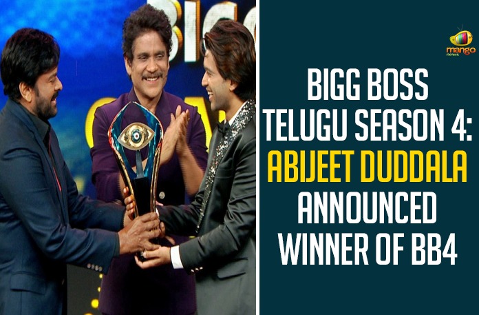 Bigg Boss Telugu Season 4: Abijeet Duddala Announced Winner of BB4 Bigg Boss Telugu Season 4: Abijeet Duddala Announced Winner of BB4,Mango News,Abhijeet,Abhijeet Bigg Boss 4 Winner,Abhijeet Is Crowned Winner,Bigg Boss 4 Finale,Bigg Boss 4 Finale Chiranjeevi,Bigg Boss 4 Finale Contestants,Bigg Boss 4 Finale Highlights,Bigg Boss 4 Finale Nagarjuna,Bigg Boss 4 Winner Abhijeet,Bigg Boss Telugu Season 4,Bigg Boss Telugu 4 Winner Abhijit,Bigg Boss 4 Telugu Winner Abhijit,#BigBossTelugu4,Bigg Boss Telugu 4 Latest Updates,Bigg Boss Telugu 4 Latest news,Bigg Boss Telugu 4 Winner,Bigg Boss Telugu 4 Winner is Abhijeet Duddala,Abhijeet Wins Bigg Boss Season 4,Bigg Boss 4 Telugu,Abhijeet Wins The Bigg Boss Telugu 4 Title,Abijeet Duddala Announced Winner of BB4