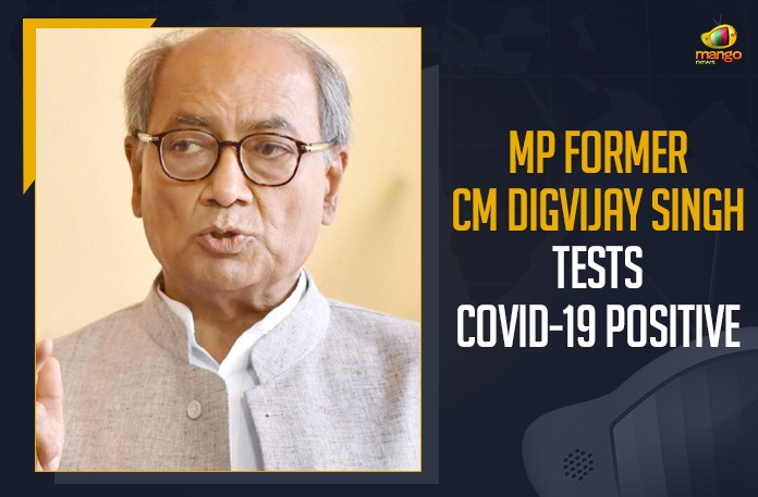 Former CM Digvijay Singh Tests COVID-19 Positive Digvijay Singh, Digvijay Singh Tests COVID-19 Positive, former Chief Minister of Madhya Pradesh, former Chief Minister of Madhya Pradesh Digvijay Singh, Former CM Digvijay Singh Tests COVID Positive, Former CM Digvijay Singh Tests COVID-19, Former CM Digvijay Singh Tests COVID-19 Positive, Madhya Pradesh, Madhya Pradesh Coronavirus, Madhya Pradesh Coronavirus Cases, Madhya Pradesh Coronavirus News, Madhya Pradesh Coronavirus Updates, Madhya Pradesh news, Mango News