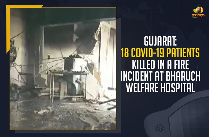 IMG-20210501-WA0002 Gujarat, 18 COVID-19 Patients Killed In Gujarat Fire Incident, Bharuch Welfare Hospital,Mango News,Latest Breaking News 2021, Gujarat Breaking News, Gujarat Latest News, Gujarat fire incident, coronavirus patients, Gujarat Hospital, Gujarat Bharuch Hospital
