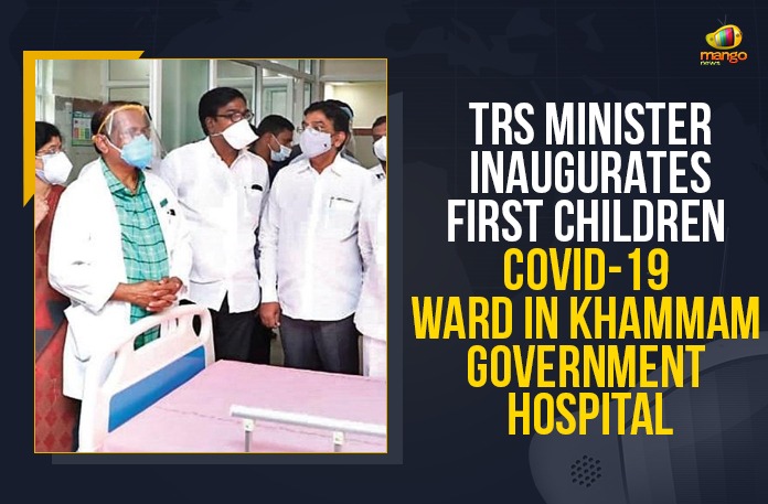 Needs improvement TRS Minister Inaugurates First Children’s COVID-19 Ward In Khammam Government Hospital Children’s COVID-19 Ward In Khammam Government Hospital, First Children’s COVID-19 Ward In Khammam Government Hospital, First Covid care centre for children, First Covid care centre for children in Telangana, First Covid ward for children opened in Khammam, Khammam Children’s COVID-19 Ward, Khammam Government, Khammam Government Hospital, Mango News, Telangana, TRS Minister, TRS Minister Inaugurates First Children’s COVID-19 Ward In Khammam Government Hospital