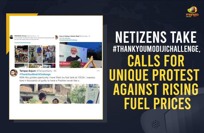 Netizens Take #ThankYouModijiChallenge, Calls For Unique Protest Against Rising Fuel Prices #ThankYouModijiChallenge, Diesel Price in Hyderabad, fuel price hike, Fuel Prices, Fuel Prices Hike, Fuel Prices Hike news, Fuel Prices Hike Updates, Fuel Prices Increases, Hyderabad Fuel Prices, Hyderabad Fuel Prices Increases, Indian Metro Cities, Indian Oil Corporation Ltd, Mango News, Narendra Modi, Netizens Take #ThankYouModijiChallenge, petrol and diesel prices, Petrol Price in Hyderabad, Petrol Rate Today, Prime Minister Of India, Unique Protest Against Rising Fuel Prices