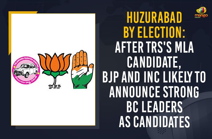 Huzurabad By Election: After TRS's MLA Candidate, BJP And INC Likely To Announce Strong BC Leaders As Candidates After TRS’s MLA Candidate BJP And INC Likely To Announce Strong BC Leaders As Candidates, BC community, BC Leaders, BJP Candidate For Huzurabad By Boll, Eatala Rajender, Huzurabad by elections, Huzurabad by poll, Huzurabad by-election, Huzurabad bypoll 2021, Huzurabad bypolls, INC Candidate For Huzurabad By Boll, Indian National Congress, Mango News