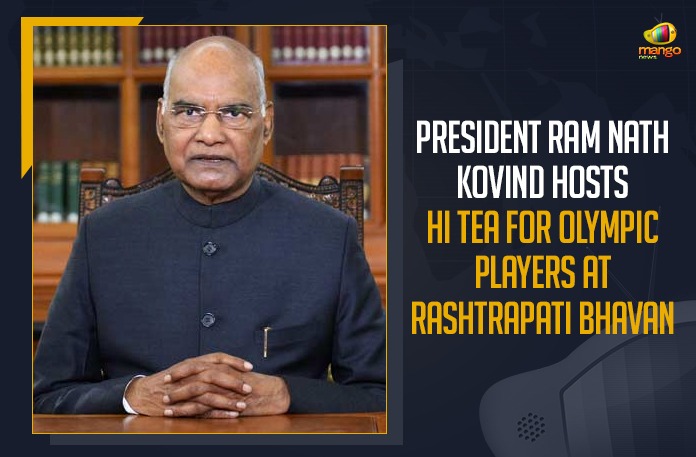 President Ram Nath Kovind Hosts Hi Tea For Olympic Players At Rashtrapati Bhavan 75th Independence Day, 75th Independence Day Celebration, Indian Olympic Team, Mango News, President Kovind to host Olympic contingent, President Ram Nath Kovind, President Ram Nath Kovind Hosted Indian Olympic, President Ram Nath Kovind Hosts Hi Tea For Olympic Players, President Ram Nath Kovind Hosts Hi Tea For Olympic Players At Rashtrapati Bhavan, President Ram Nath Kovind hosts the Olympics, Ram Nath Kovind Hosts Hi Tea For Olympic Players, Ram Nath Kovind Hosts Hi Tea For Olympic Players At Rashtrapati Bhavan, Rashtrapati Bhavan, Tokyo Olympics