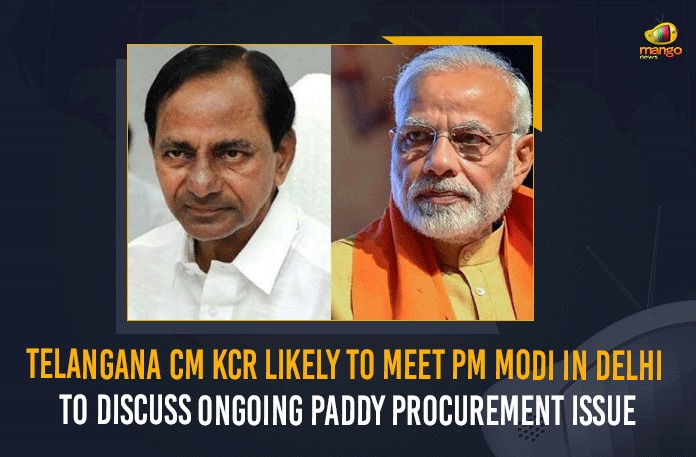 Telangana CM KCR Likely To Meet PM Modi In Delhi TO Discuss Ongoing Paddy Procurement Issue CM KCR in Delhi to pursue paddy issue, CM KCR leaves for Delhi, CM KCR Went to Delhi Likely to Meet PM Modi, KCR in Delhi to pursue paddy issue, KCR may extend Delhi stay to meet PM, Mango News, Paddy Procurement, Paddy procurement In Telangana, Paddy procurement issue, Paddy procurement issue in telangana, PM Modi, Telangana CM in Delhi to Meet PM Modi on Paddy, Telangana CM in Delhi to Meet PM Modi on Paddy Water Sharing Issues, Telangana CM KCR Went to Delhi, Telangana CM KCR Went to Delhi Likely to Meet PM Modi