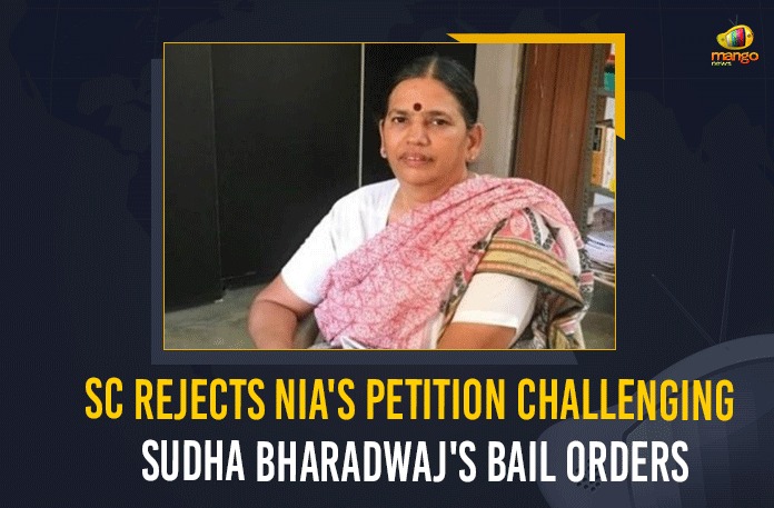 SC Rejects NIA’s Petition Challenging Sudha Bharadwaj’s Bail Orders Elgar case, Elgar Parishad case, FPJ Legal, Mango News, MangoNews, NIA’s Petition Challenging Sudha Bharadwaj’s Bail Orders, SC refuses to stay Bombay HC order granting bail to Sudha, SC Rejects NIA Plea Challenging Sudha Bharadwaj Bail, SC Rejects NIA’s Petition, SC Rejects NIA’s Petition Challenging Sudha Bharadwaj’s Bail Orders, SC rejects NIA’s plea challenging Bombay HC’s bail to Sudha, Sudha Bharadwaj, Sudha Bharadwaj’s Bail, Supreme Court rejects NIA