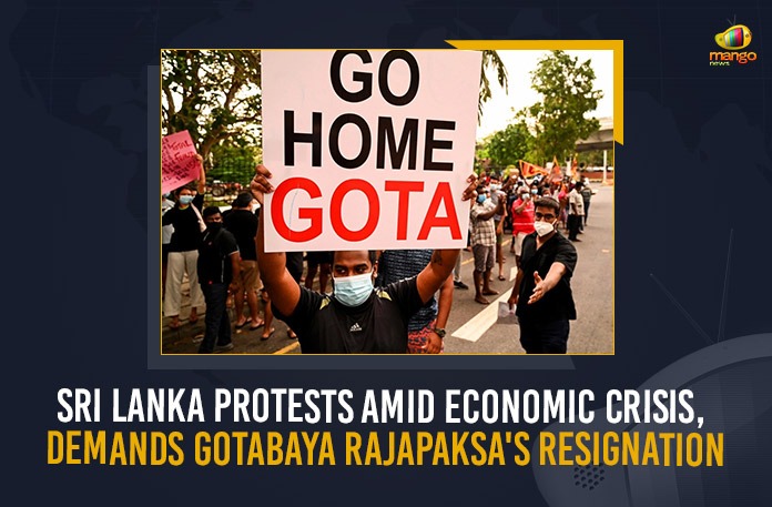 Sri Lanka Protests Amid Economic Crisis, Demands Gotabaya Rajapaksa's Resignation Sri Lanka Protests Amid Economic Crisis Demands Gotabaya Rajapaksa's Resignation, Sri Lanka Protests Amid Economic Crisis, Demands Gotabaya Rajapaksa's Resignation, Gotabaya Rajapaksa, Nandasena Gotabaya Rajapaksa, Gotabaya Rajapaksa, President of Sri Lanka, Gotabaya Rajapaksa's Resignation, Gotabaya Rajapaksa President of Sri Lanka, Sri Lanka President, Sri Lanka President Nandasena Gotabaya Rajapaksa Resignation, Sri Lanka Economy, Sri Lanka Crisis, Sri Lanka Economic Crisis, Sri Lanka Economic Crisis News, Sri Lanka Economic Crisis Latest News, Sri Lanka Economic Crisis Latest Updates, Sri Lanka Economic Crisis Live Updates, Mango News,