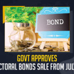 Govt Approves Electoral Bonds Sale From July 1 Govt Approves Electoral Bonds Sale From July 1, Electoral Bonds Sale From July 1, Government of India approved the issuance of the 21st tranche of electoral bonds that will open for sale from July 1, 21st tranche of electoral bonds that will open for sale from July 1, Government of India, 21st tranche of electoral bonds, electoral bonds, Electoral Bonds Sale, 21st tranche of Electoral Bonds Sale, State Bank of India in the 21st phase of sale, SBI in the 21st phase of sale, State Bank of India, 21st phase of sale, 29 authorized State Bank of India branches, 21st tranche of Electoral Bonds Sale News, 21st tranche of Electoral Bonds Sale Latest News, 21st tranche of Electoral Bonds Sale Latest Updates, 21st tranche of Electoral Bonds Sale Live Updates, Mango News,