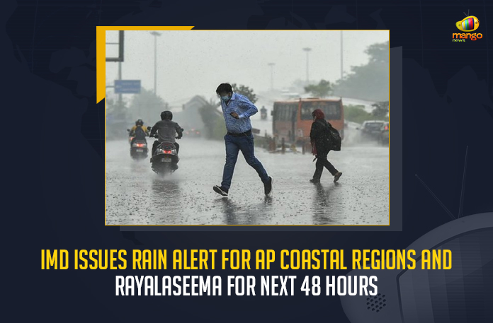 IMD-Issues-Rain-Alert-For-AP-Coastal-Regions-And-Rayalaseema-For-Next-48-Hours IMD Issues Rain Alert For AP Coastal Regions And Rayalaseema For Next 48 Hours, IMD Issues Rain Alert For Rayalaseema In Next 48 Hours, IMD Issues Rain Alert For AP Coastal Regions In Next 48 Hours, Rain Alert For AP Coastal Regions And Rayalaseema For Next 48 Hours, IMD Issues Rain Alert For AP, AP Coastal Regions, Rayalaseema, Indian Meteorological Department issued a rain alert for Andhra Pradesh and its adjacent areas, Indian Meteorological Department, rain alert for Andhra Pradesh and its adjacent areas, Rayalaseema and Coastal Andhra Pradesh would receive rainfall along with thunderstorms, rainfall along with thunderstorms, Rayalaseema and Coastal Andhra Pradesh, Mango News,