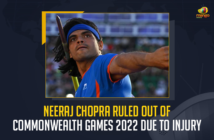Neeraj-Chopra-Ruled-Out-Of-Commonwealth-Games-2022-Due-To-Injury Neeraj Chopra Ruled Out Of Commonwealth Games 2022 Due To Injury, Neeraj Chopra has been ruled out of the Birmingham Commonwealth Games, Neeraj Chopra Pulls Out Of Commonwealth Games 2022 Due To Injury, Star javelin thrower Neeraj Chopra has been ruled out of Birmingham Commonwealth Games, Birmingham Commonwealth Games 2022, 2022 Birmingham Commonwealth Games, Birmingham Commonwealth Games, Commonwealth Games 2022, Star javelin thrower Neeraj Chopra, javelin thrower Neeraj Chopra, Neeraj Chopra, Neeraj Chopra News, Neeraj Chopra Latest News, Neeraj Chopra Latest Updates, Commonwealth Games 2022 scheduled in Birmingham United Kingdom, Mango News,
