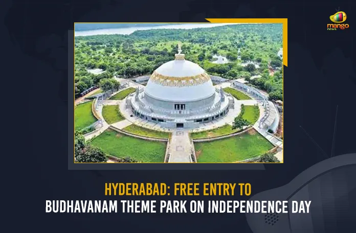 Hyderabad Free Entry To Budhavanam Theme Park On Independence Day Telangana Government would provide free entry to Buddhavanam park, Hyderabad Free Entry To Budhavanam Theme Park On Independence Day, Free Entry To Budhavanam Theme Park On Independence Day, Budhavanam Theme Park Free Entry On Independence Day, Independence Day celebration, 75th Independence Day, Budhavanam Theme Park, free entry to Buddhavanam park, Buddhist Heritage Theme Park, Budhavanam Theme Park News, Budhavanam Theme Park Latest News, Budhavanam Theme Park Latest Updates, Budhavanam Theme Park Live Updates, Mango News,