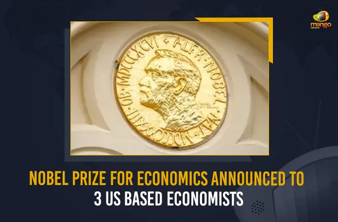 Nobel Prize For Economics Announced To 3 US Based Economists (1) Nobel Prize For Economics Announced To 3 US Based Economists, Nobel Prize In Economics For Three People, Economic Sciences, Ben Bernanke, Douglas Diamond, Philip Dybvig, Nobel Prize In Economics List, All Prizes in Economic Sciences, Mango News, Mango News Telugu, Nobel Memorial Prize laureates in Economics, Nobel Prize Economics 2022 Winners List, Nobel Economics Prize 2022, Nobel Prize 2022, Winners of the Nobel Prize for Economics, Economics Nobel Prize Winner