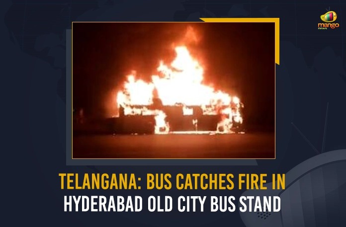 Telangana Bus Catches Fire In Hyderabad Old City Bus Stand Telangana Bus Catches Fire In Hyderabad Old City Bus Stand,Telangana Bus Catches Fire,Hyderabad Old City Bus Stand,Telangana Old City Bus Stand,Mango News, Mango News Telugu,CM KCR News And Live Updates, Telangna Congress Party, Telangna BJP Party, YSRTP,TRS Party, BRS Party, Telangana Latest News And Updates,Telangana Politics, Telangana Political News And Updates,TSRTC,TSRTC News And Live Updates