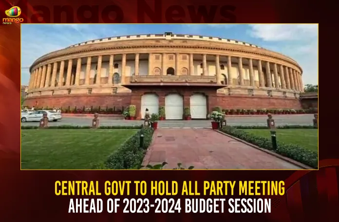 Central Govt To Hold All Party Meeting Ahead of 2023-2024 Budget Session Central Govt To Hold All Party Meeting Ahead of 2023-2024 Budget Session,Telangana Govt To Present Budget,Telangana Govt Budget,Telangana Budget 2023 On Feb 3 Or Feb 5,Telangana Budget 2023,Mango News,Telangana Budget Wikipedia,Telangana Budget 2023 24,Telangana Budget 2023,Telangana Education Budget,Telangana Budget Date,Andhra Pradesh Budget,Telangana Budget 2022 Pdf,Telangana Budget 2023-24,Telangana Govt Budget 2020-21,Budget Of Telangana 2023,Structure Of Government Budget