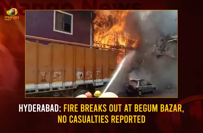 Hyderabad Fire Breaks Out At Begum Bazar, No Casualties Reported Hyderabad Fire Breaks Out At Begum Baza No Casualties Reported,Hyderabad Fire Breaks Out,Fire Breaks Out At Begum Bazar,No Casualties Reported,Mango News,Hyderabad Fire News Today,Fire Accident In Hyderabad Yesterday,Hyderabad Fire Accident,Today Fire Accident News,Jeedimetla Fire Accident Today,Fire Accident In Secunderabad Today,Fire Accident In Bachupally Today,Fire Accident In Begumpet Today,Hyderabad Fire News,Hyderabad Fire