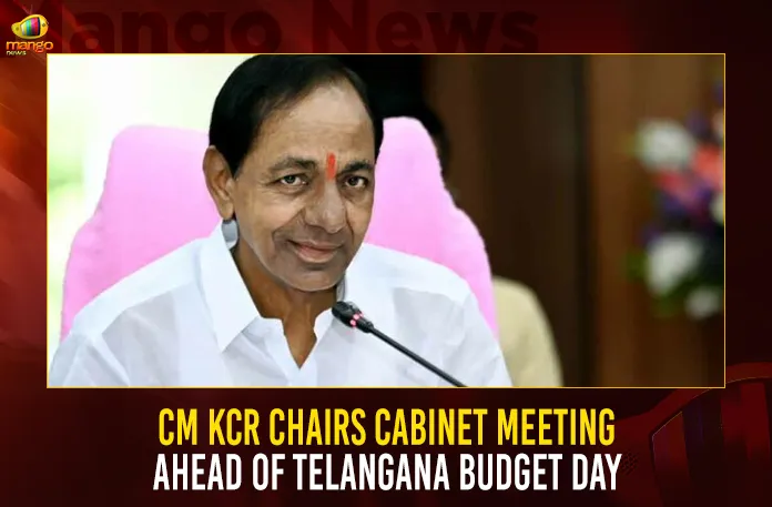 CM KCR Chairs Cabinet Meeting Ahead Of Telangana Budget Day CM KCR Chairs Cabinet Meeting Ahead Of Telangana Budget Day,Telangana Cabinet Meeting, Cm Kcr Chairmanship,Cm Kcr Cabinet Meeting,Cm Kcr Telangana Cabinet Meeting,Telangana Parliment Meeting,Telangana Meeting Cabinet,Mango News,Mango News Telugu,Cm Kcr News And Live Updates, Telangna Congress Party, Telangna Bjp Party, Ysrtp,Trs Party, Brs Party, Telangana Latest News And Updates,Telangana Politics, Telangana Political News And Updates
