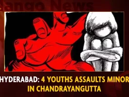 Hyderabad 4 Youths Assaults Minor In Chandrayangutta,Hyderabad 4 Youths Assaults,Youths Assaults Minor In Chandrayangutta,Assaults Minor In Chandrayangutta,Mango News,Hyderabad,Hyderabad Crime News,Telangana Crime News,Hyderabad Crime News Yesterday,Telangana Crime News Today,Hyderabad Crime Branch,Hyderabad Crime,Hyderabad Crime News And Latest Updates,Hyderabad Crime News Telugu,Hyderabad Police News
