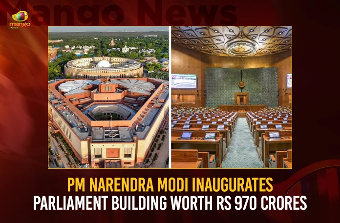 PM Narendra Modi Inaugurates Parliament Building Worth Rs 970 Crores PM Narendra Modi Inaugurates Parliament Building Worth Rs 970 Crores,PM Narendra Modi Inaugurates Parliament Building,Parliament Building Worth Rs 970 Crores,Mango News,New Parliament Opening Ceremony Latest News,New Parliament Inauguration Live Updates,Opposition Parties Boycotting,Parliament Inauguration Latest News,Parliament Inauguration Latest Updates,Parliament Building Inauguration News Today,Parliament Building Inauguration Updates,PM Narendra Modi Latest News,PM Narendra Modi Latest Updates