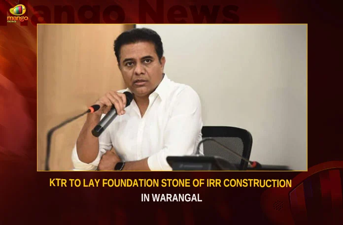 KTR-To-Lay-Foundation-Stone-Of-IRR-Construction-In-Warangal Telangana Minister KTR To Lay Foundation Stone Of IRR Construction In Warangal,Telangana Minister KTR To Lay Foundation Stone,Foundation Stone Of IRR Construction,IRR Construction In Warangal,KTR To Lay Foundation Stone Of IRR Construction,KTR To Lay Foundation Stone In Warangal,Mango News,Telangana Minister KTR,Telangana Minister KTR Latest News,Telangana Minister KTR Latest Updates,Telangana Minister KTR Live News,IRR Construction In Warangal News Today,IRR Construction In Warangal Latest News,IRR Construction In Warangal Latest Updates
