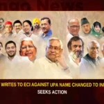 BJP Writes To ECI Against UPA Name Changed To INDIA, Seeks Action BJP Writes To ECI Against UPA Name Changed To INDIA Seeks Action,BJP Writes To ECI Against UPA,ECI Against UPA Name Changed,Name Changed To INDIA Seeks Action,Mango News,BJP Writes To ECI,BJP against renaming of UPA as INDIA,Bharatiya Janata Party,BJP Writes To ECI Latest News,BJP Writes To ECI Latest Updates,BJP Writes To ECI Live News,UPA Name Changed To INDIA Latest News,National Political Parties,Indian Political News Live Updates,BJP Latest News and Updates