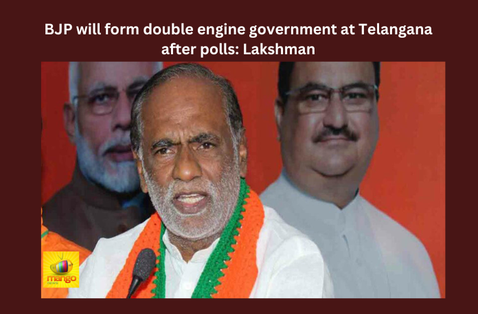 BJP will form double engine government at Telangana after polls Lakshman Telangana, BJP, Lakshman, BRS, Congress, Kishan Reddy, Bandi Sanjay,NDA,Andhra Pradesh News Updates, AP Political News, AP Latest news and Updates, AP Politics, AP Elections,andhra pradesh,Mango News