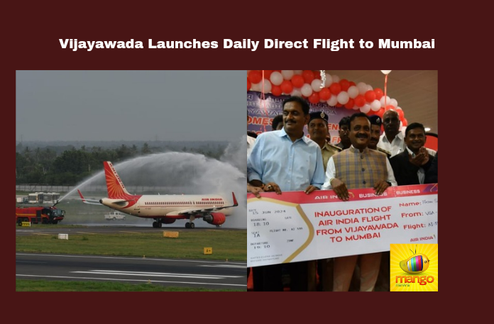 Vijayawada Launches Daily Direct Flight to Mumbai Vijayawada Launches Daily Direct Flight to Mumbai, Daily Direct Flight to Mumbai, Vijayawada to Mumbai Flight, Vijayawada Airport, Mumbai Flight, Air India, Direct Flight, Vijayawada Mumbai, Aviation News AP Chambers, Business Travel, International Connectivity, Amaravati Development, AP Live Updates, AP Politics, Political News, Mango News