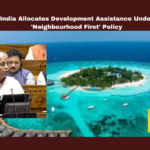 India Allocates Development Assistance Under Neighbourhood First Policy,India Allocates Development Assistance Under,Neighbourhood First Policy,Development Assistance, Neighbourhood First Policy, Afghanistan,Bangladesh,Bhutan, Budget2024, ChabaharPort, Development Assistance,India,Maldives,Myanmar,NeighbourhoodFirst,Nepal,SRILANKA,Live Updates, Politics, Political News,Mango News