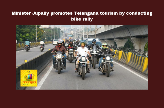 Tourism Minister Encourages Youth to Promote Telangana Tourism through Bike Rally Tourism Minister Encourages Youth to Promote Telangana Tourism through Bike Rally, Telangana tourism, bike rally, Buddhavanam theme park, Jupalli Krishna Rao, youth involvement, World Environment Day, International Tourism Week, Nagarjunasagar, Hyderabad bike rally, Telangana tourist destinations, Telangana, TS Live Updates, TS Political News, Political News, Mango News