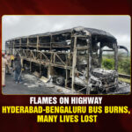 Hyderabad Bengaluru Bus Accident: 20 Dead After Sleeper Bus Catches Fire in Andhra Pradesh Hyderabad Bengaluru bus accident